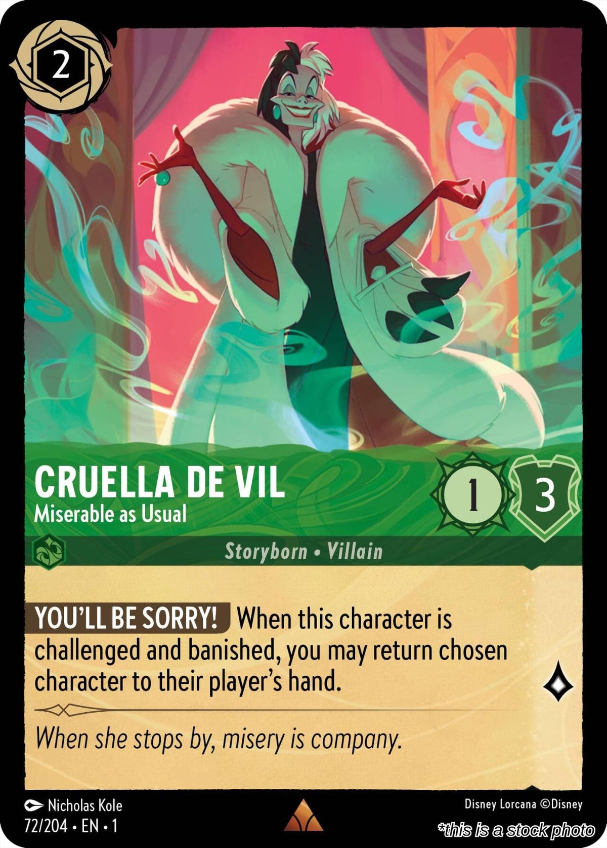 Cruella De Vil - Miserable as Usual
