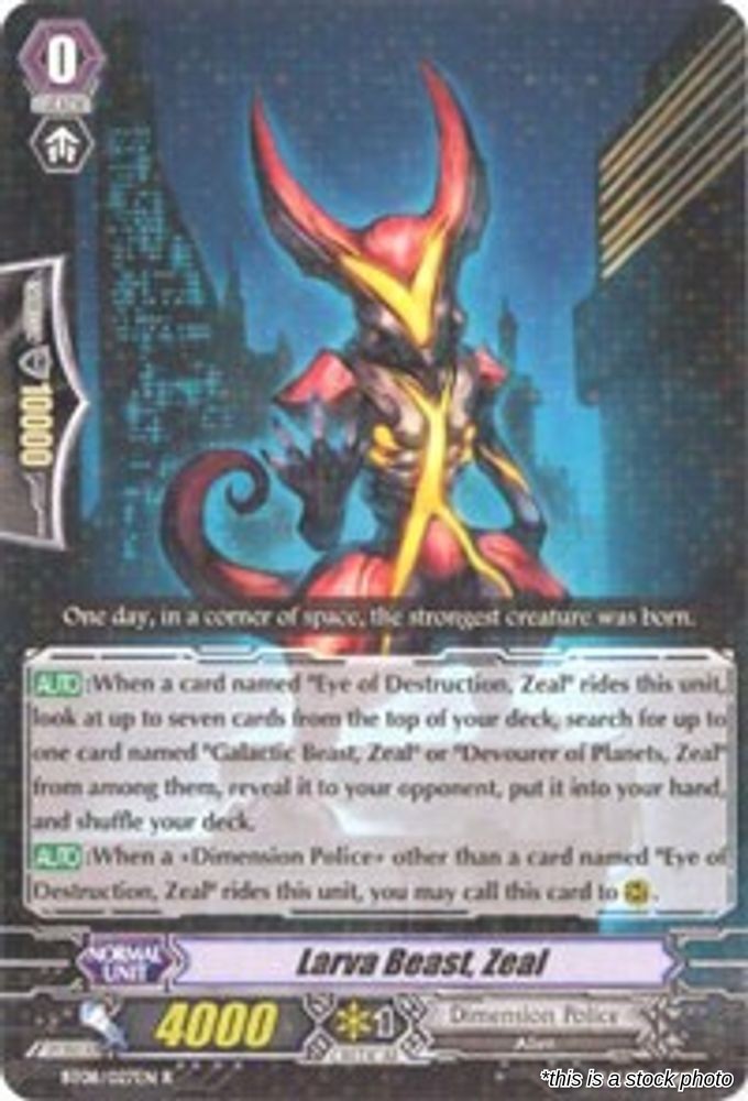 Larva Beast, Zeal